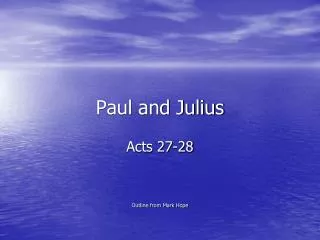 Paul and Julius