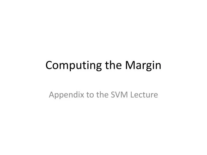 computing the margin