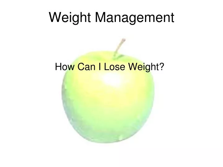 weight management