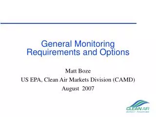 General Monitoring Requirements and Options