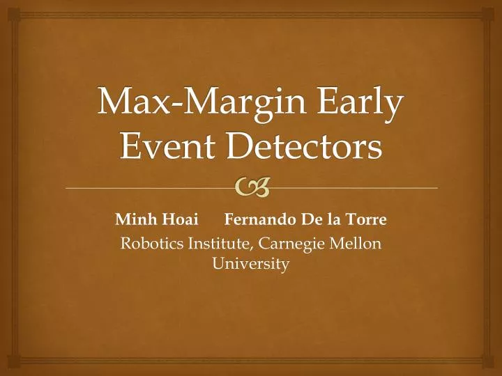 max margin early event detectors