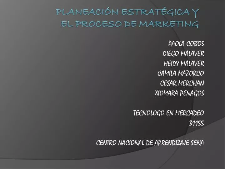 planeaci n estrat gica y el proceso de marketing