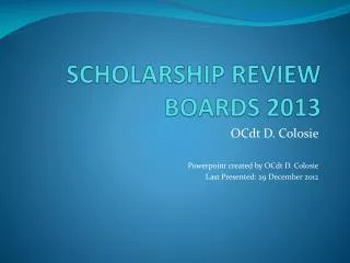 SCHOLARSHIP REVIEW BOARDS 2013