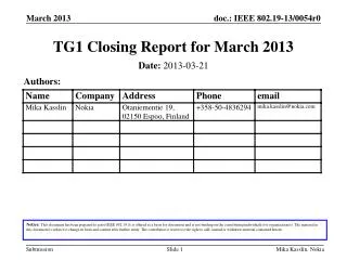 TG1 Closing Report for March 2013