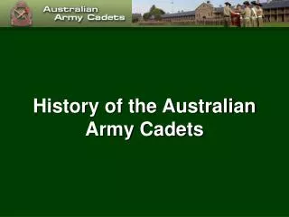 History of the Australian Army Cadets