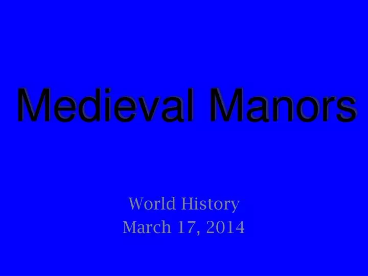 medieval manors