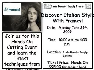 State Beauty Supply Presents Discover Italian Style With Framesi