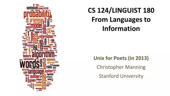 cs 124 linguist 180 from languages to information