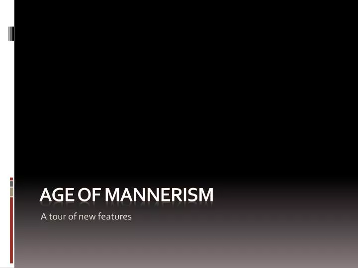age of mannerism