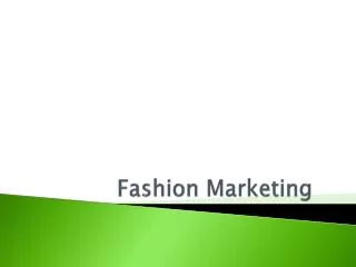 Fashion Marketing