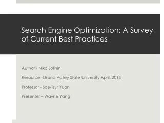Search Engine Optimization: A Survey of Current Best Practices
