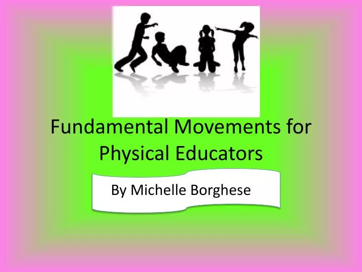 fundamental movements for physical educators