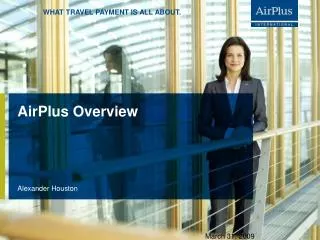 AirPlus Overview