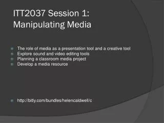 ITT2037 Session 1: Manipulating Media