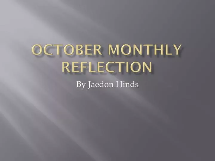 october monthly reflection