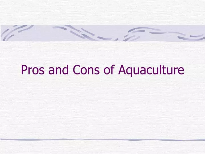 pros and cons of aquaculture