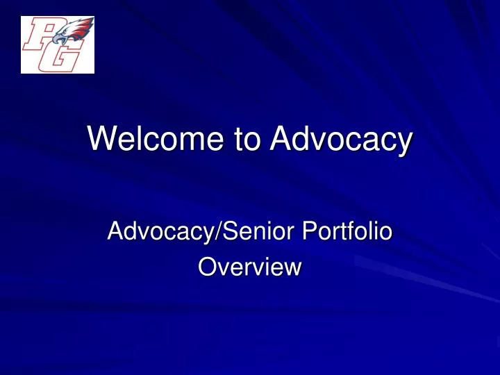 welcome to advocacy