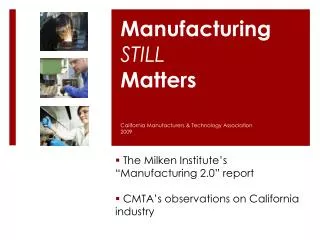 Manufacturing STILL Matters