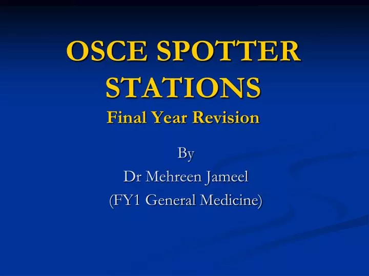 osce spotter stations final year revision