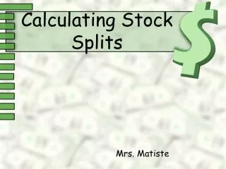 Calculating Stock Splits