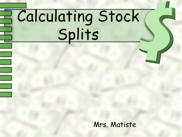 calculating stock splits