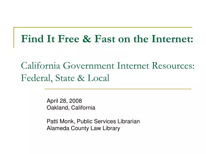 find it free fast on the internet california government internet resources federal state local