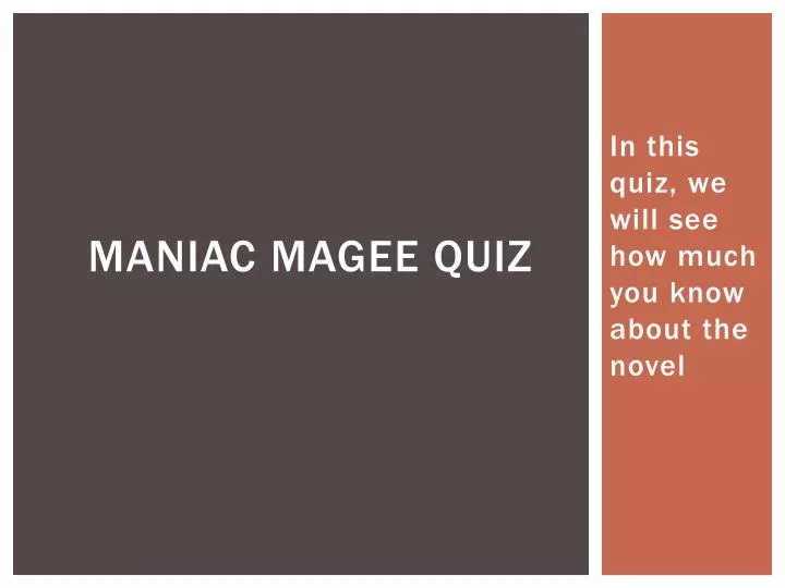 maniac magee quiz