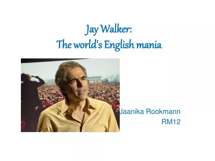 jay walker the world s english mania