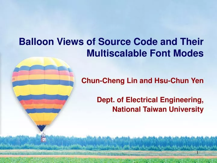 balloon views of source code and their multiscalable font modes
