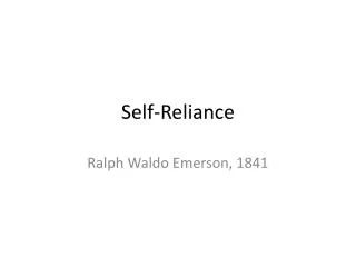 PPT - Self-Reliance PowerPoint Presentation, free download - ID:1764355