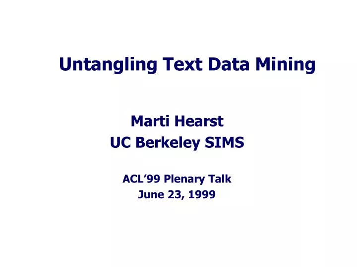 untangling text data mining