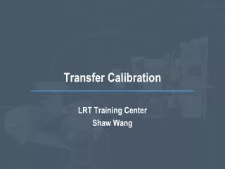 Transfer Calibration