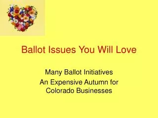 Ballot Issues You Will Love