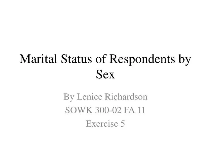 marital status of respondents by sex