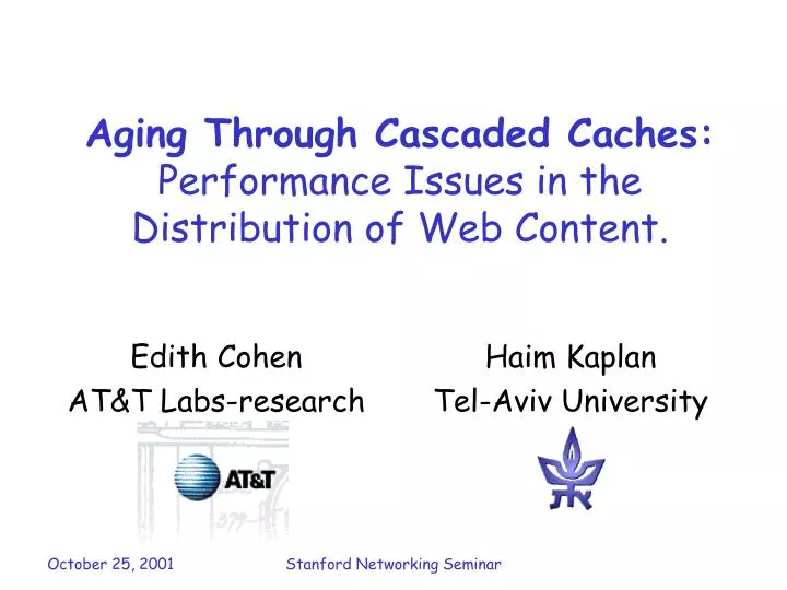 aging through cascaded caches performance issues in the distribution of web content