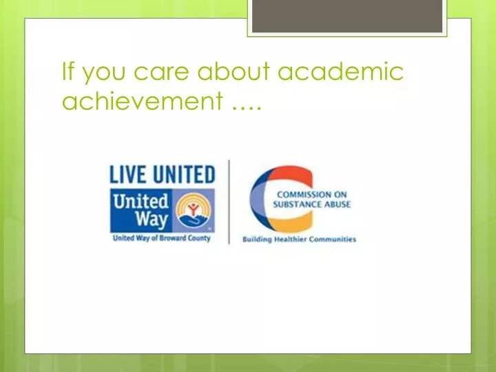 if you care about academic achievement