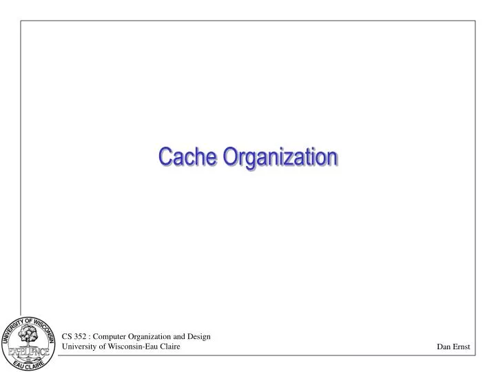 cache organization