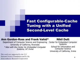 Fast Configurable-Cache Tuning with a Unified Second-Level Cache