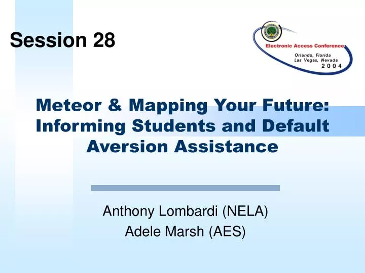 meteor mapping your future informing students and default aversion assistance