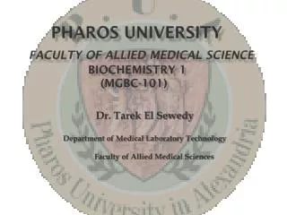 Pharos university Faculty of Allied Medical SCIENCE Biochemistry 1 ( MGBC-101 )