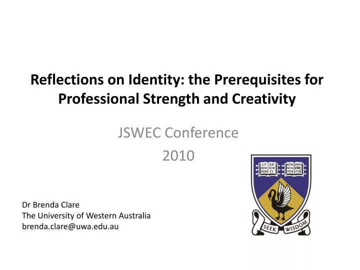 reflections on identity the prerequisites for professional strength and creativity