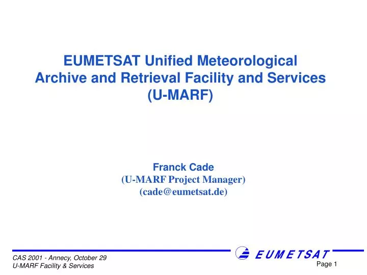 eumetsat unified meteorological archive and retrieval facility and services u marf