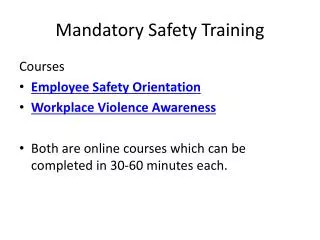 Mandatory Safety Training