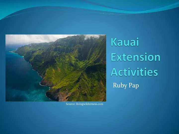 kauai extension activities