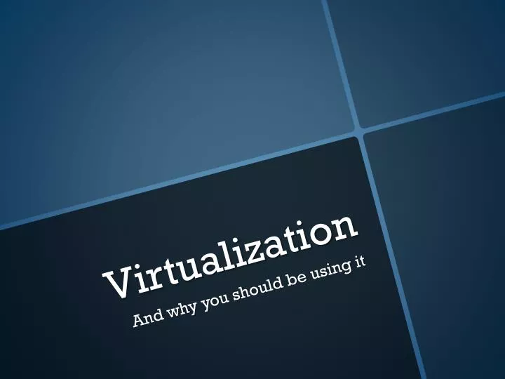 virtualization