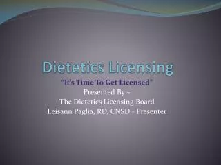Dietetics Licensing