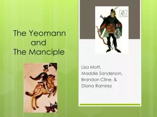 The Yeomann and The Manciple