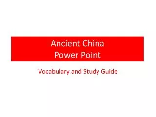 Ancient China Power Point