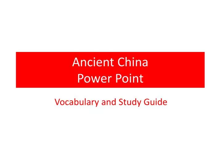 ancient china power point