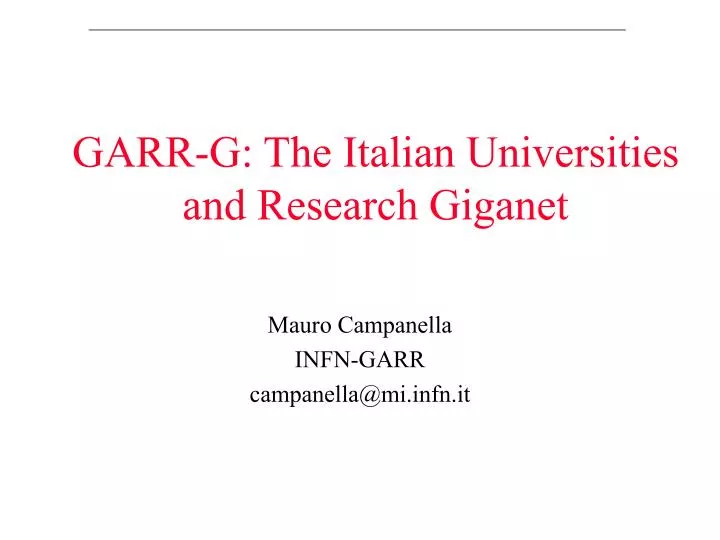 garr g the italian universities and research giganet
